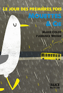 Jour des premières fois (Le): Mouettes & Cie